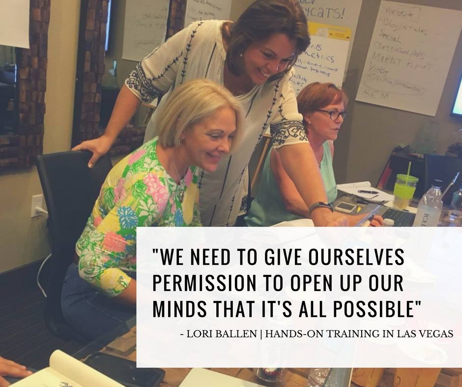 Lori Ballen Quote at a Hands On Workshop, "We must give ourselves permission to pen up our minds that it's all possible."