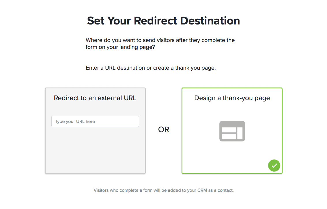A page showing "set your redirect destination" for a landing page thank you page. Option1 shows to redirect to an external url. Option 2 shows to design a thank you page.