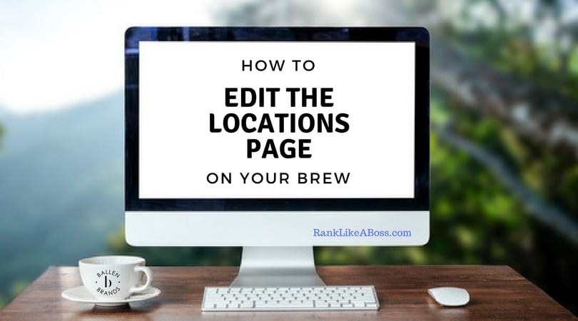Large Computer is on a desk outside and the screen reads how to edit the locations page on your brew