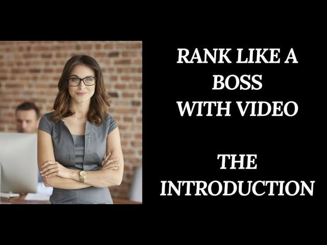 Woman boss is standing with her arms crossed, man in the background on computer, banner reads rank like a boss with video, the introduction