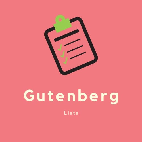 Gutenberg Lists