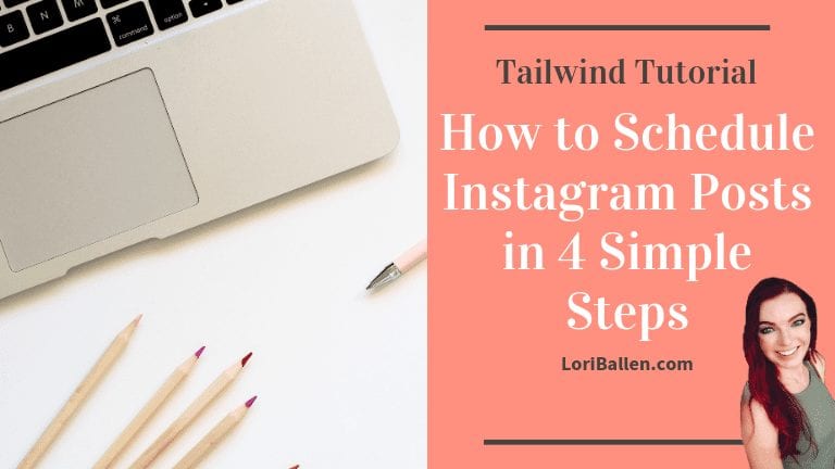 How to Schedule Instagram Posts in 4 Simple Steps FI – Lori Ballen ...