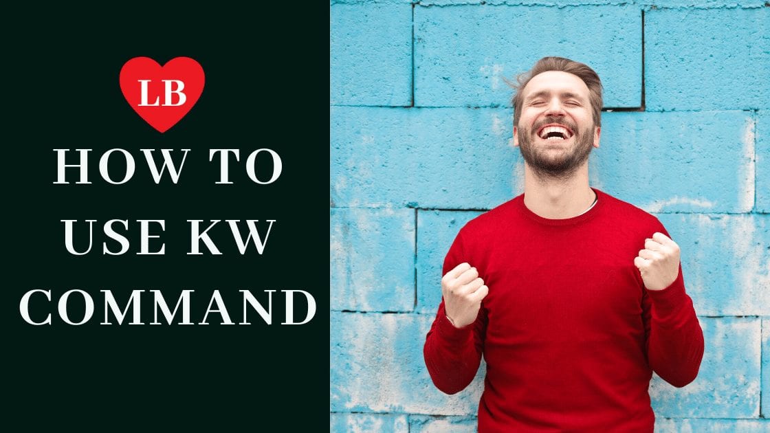 How to use KW Command – Lori Ballen Digital Marketing