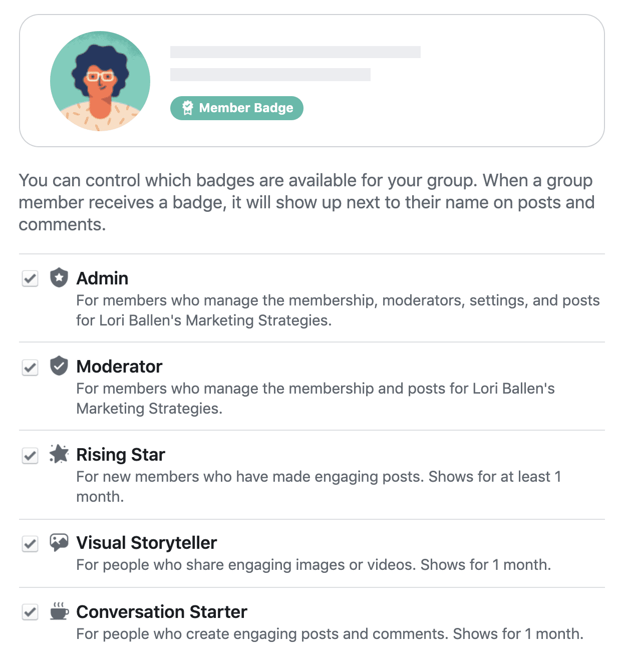 If you want people to get those little badges like founding member, new member, influencer, whatever the little badges are, you can organize that here. 
