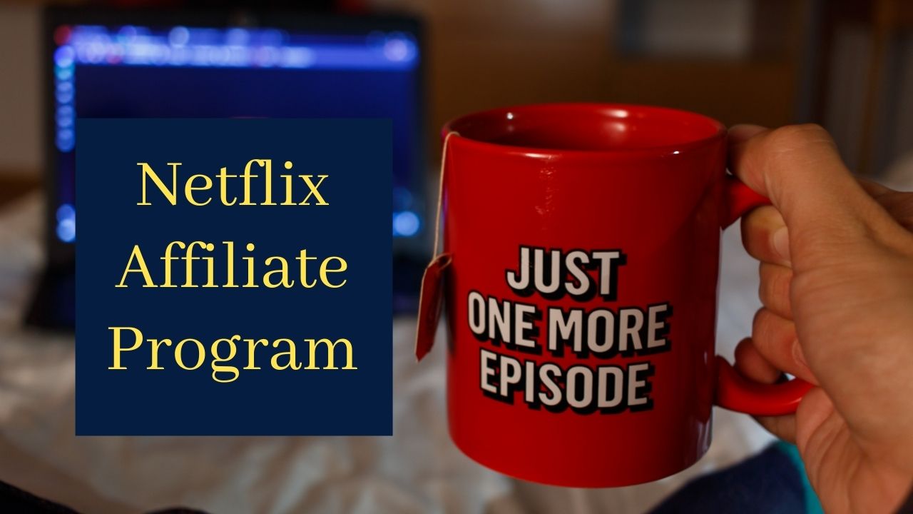 If you're a big fan of Netflix and are wondering if you can join an affiliate program of theirs, you've come to the right place.