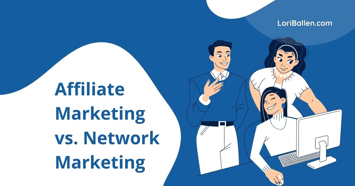 Affiliate Marketing vs MLM Multi-Level Marketing: What’s the Difference?