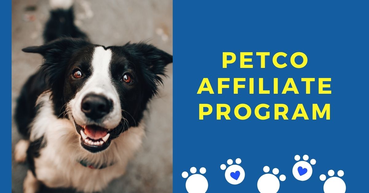 Pet bloggers, Youtubers, Vets, Pet Sitters, and other influencers can earn commissions by referring customers to Petco.
