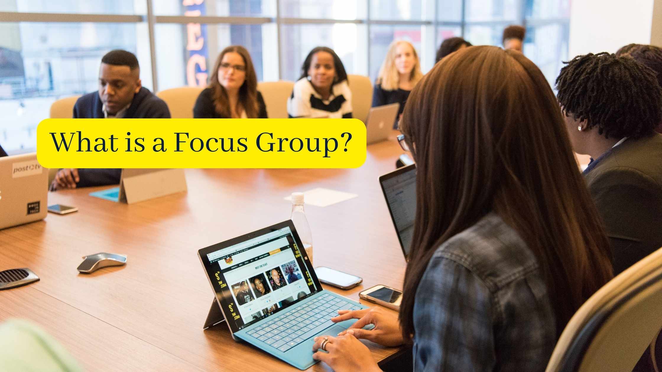 A Focus Group is an organized discussion supervised by a trained moderator (trained facilitator).