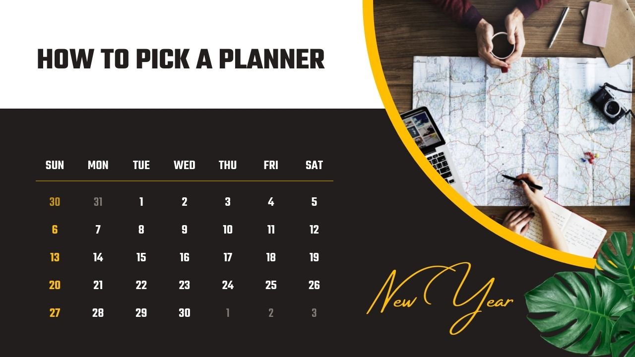 How to Pick Your Planner