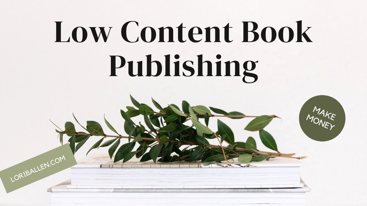 The Ultimate Guide To Creating Low Content Books
