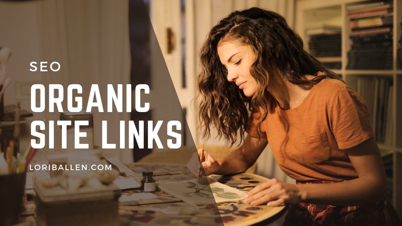 What Are Organic Sitelinks and How Do You Rank Your Website for Them?