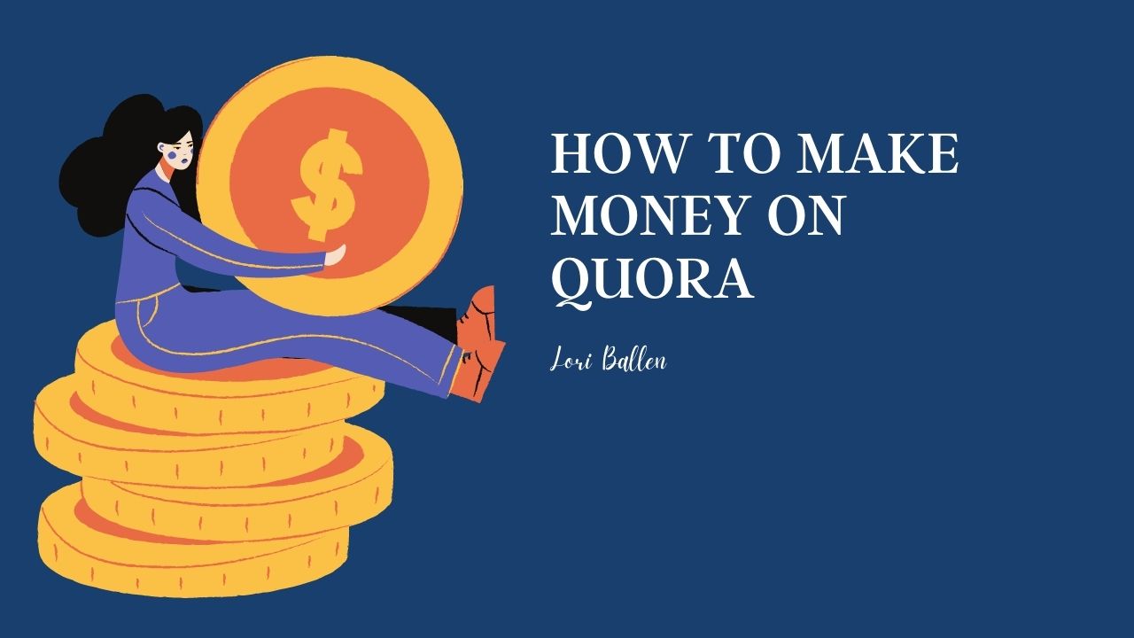 How To Make Money On Quora