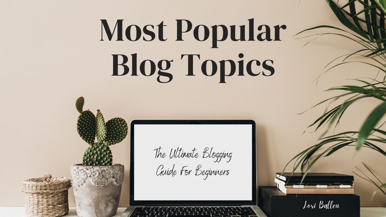 Read on for the ten most popular blogging topics for 2021, and be inspired to start your blogging journey now.