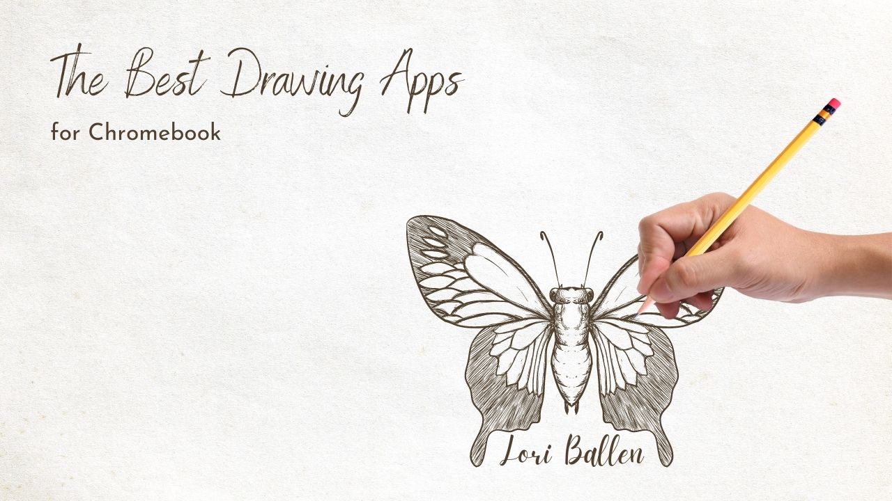 15 of The Best Drawing Apps for Chromebook (For 2022)