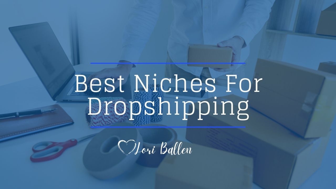 10 Best Niches For Dropshipping