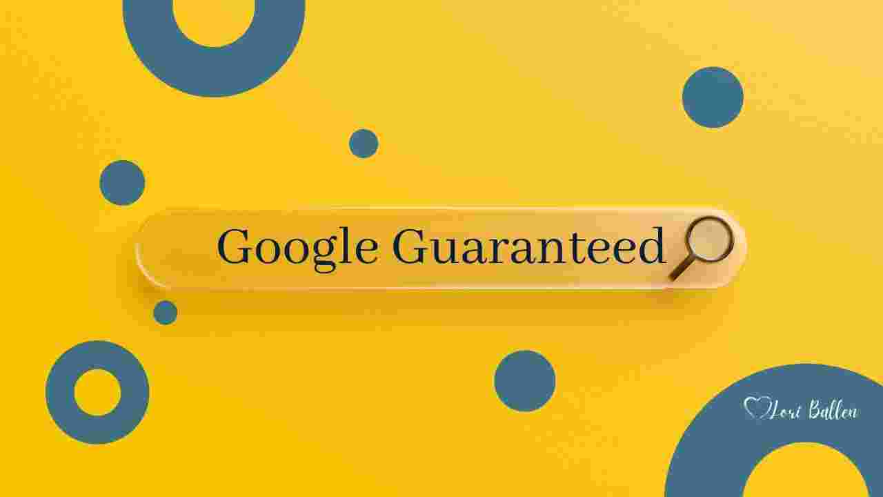 How To Become Google Guaranteed