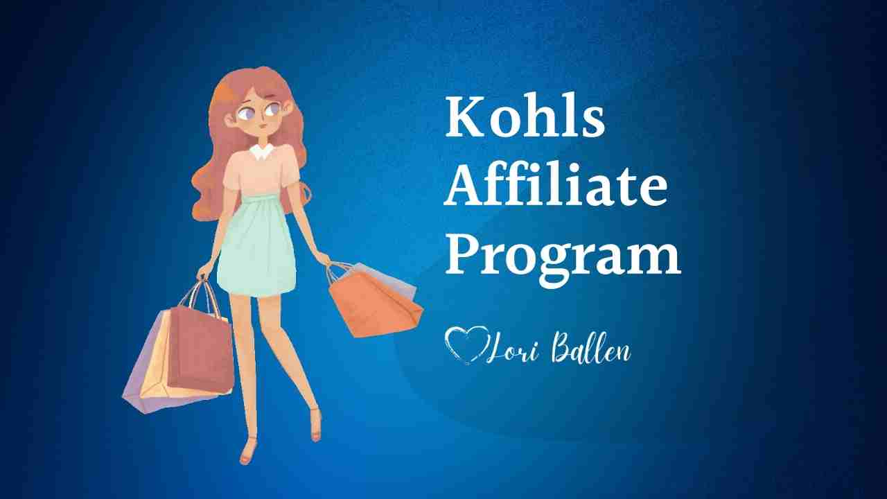 Kohls Affiliate Program