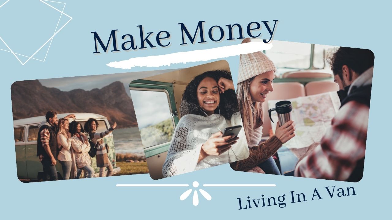 Living in a van can be a great way to travel and see the world. It can also be a great way to make money. Here are some tips on how to make money while living in a van.