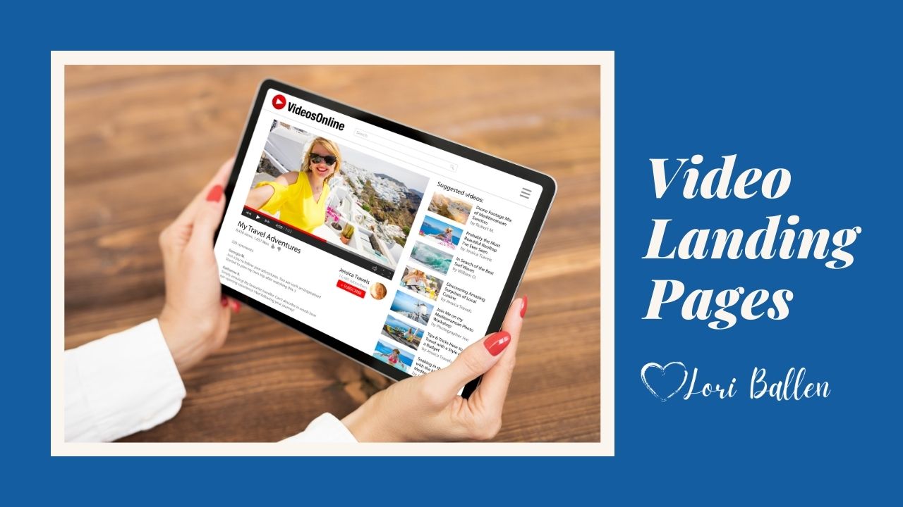 How to Create an Effective Video Landing Page for an Online Marketing Campaign