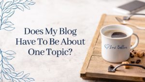 While there is something to be said about creating a niche website based on a single topic, you can build a successful blog about more than one topic.