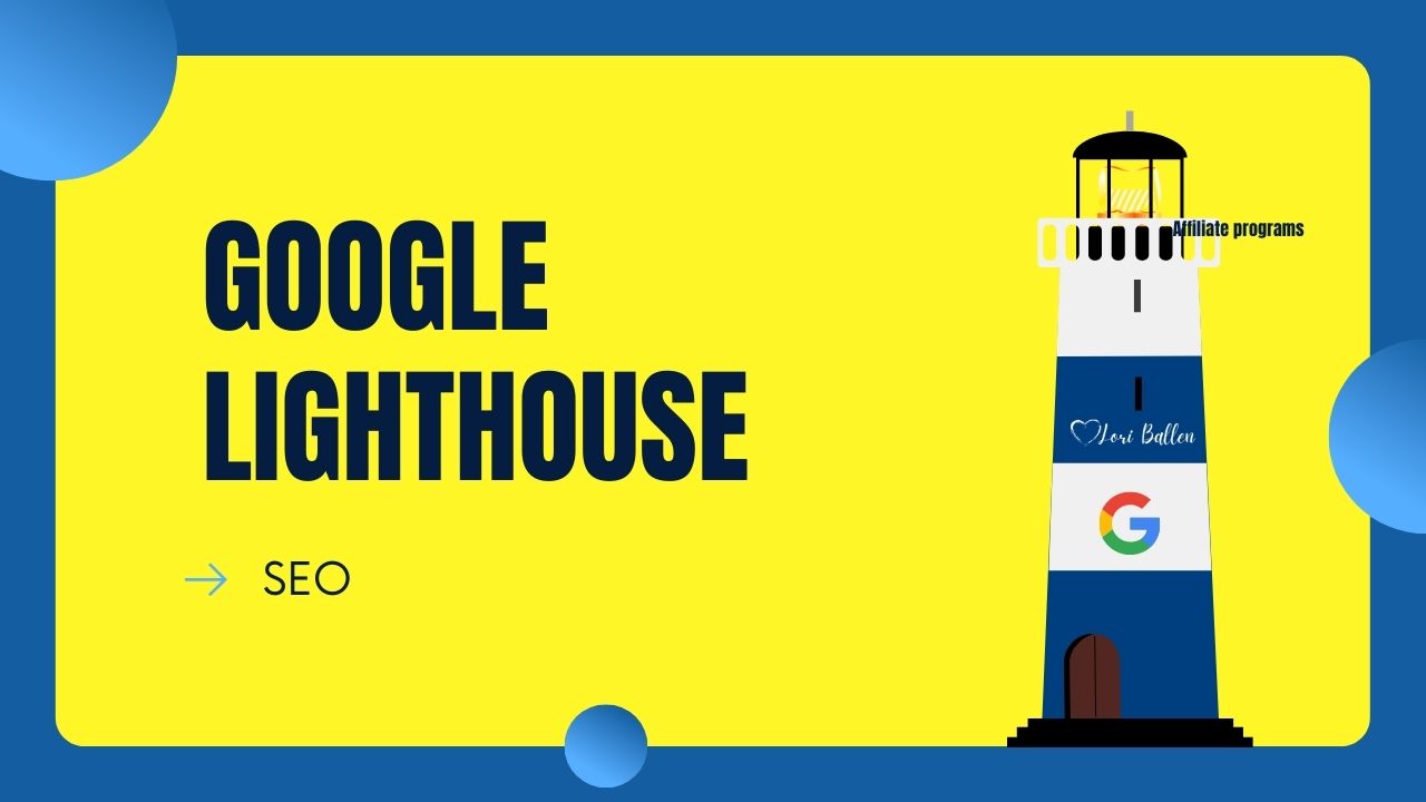 How to Use Google’s Lighthouse Tool to Audit Your Website’s Performance