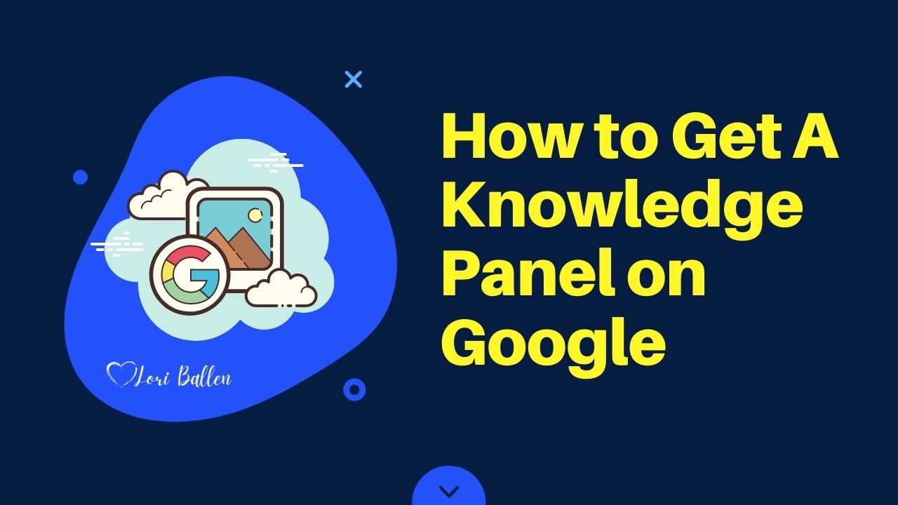 How to Get a Knowledge Panel