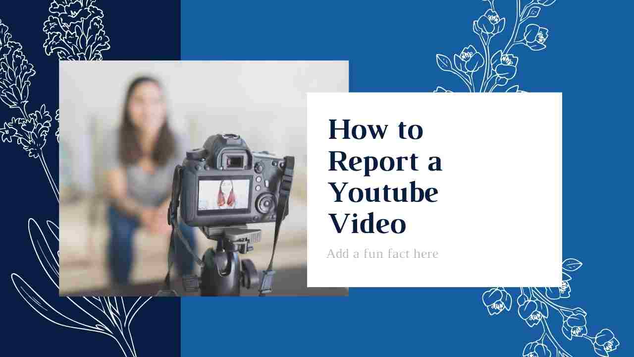 There are several reasons for reporting a Youtube video or channel. Here's How.
