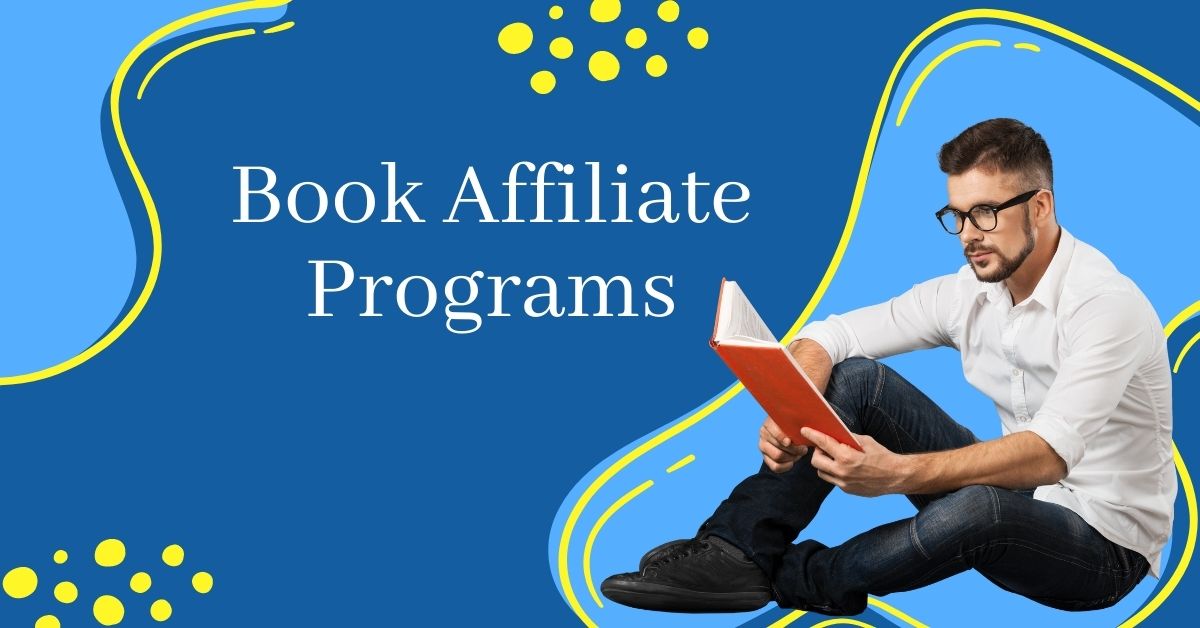 There are a variety of different book affiliate programs available. Here's what you need to know about the best book affiliate programs.