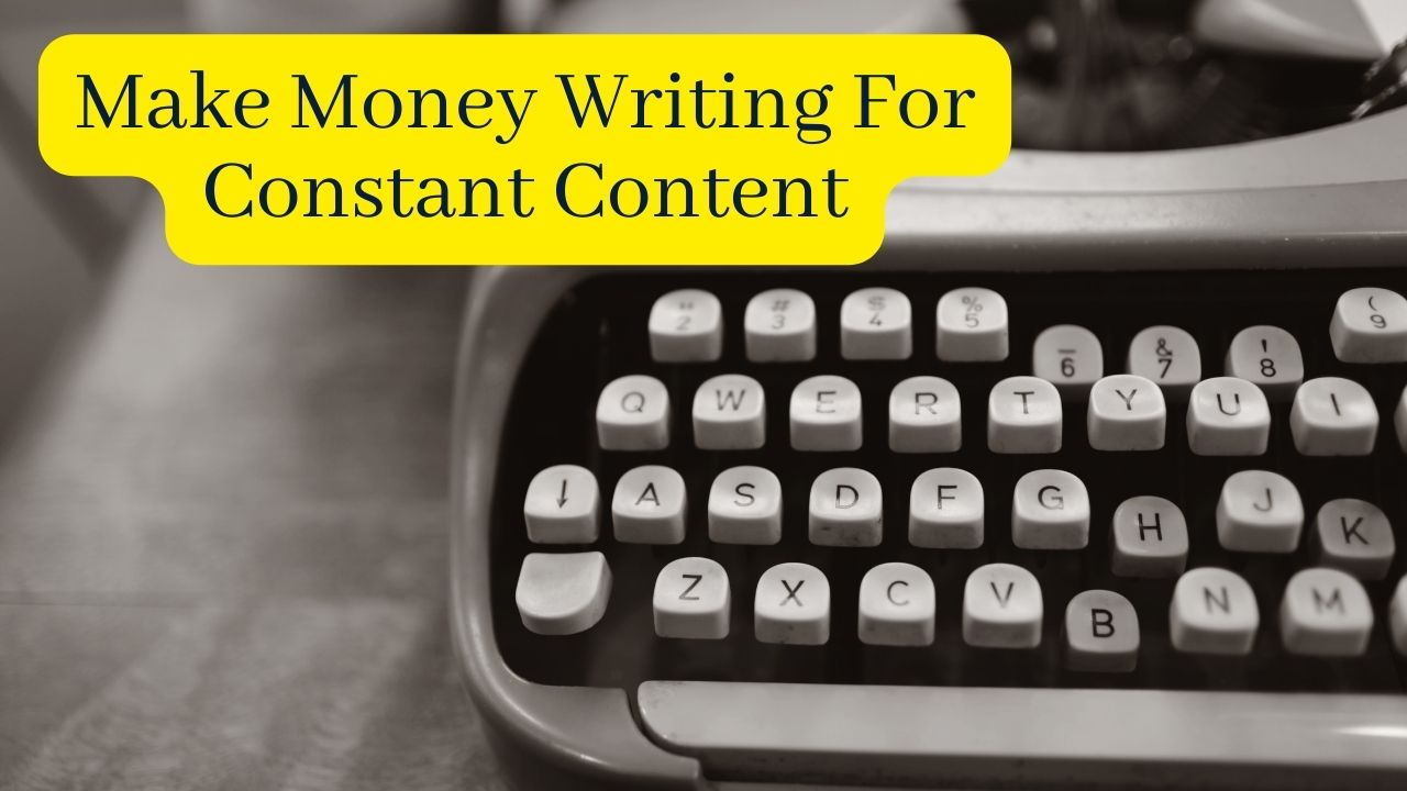 Earn an Extra $1000 Per Month by Writing on Constant Content