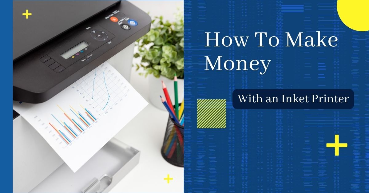 In this guide, I will teach you the basics of making money with an inkjet printer.