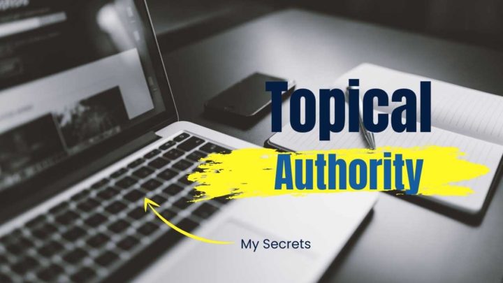 Topical Authority: How to Rank Higher On Google For a Niche