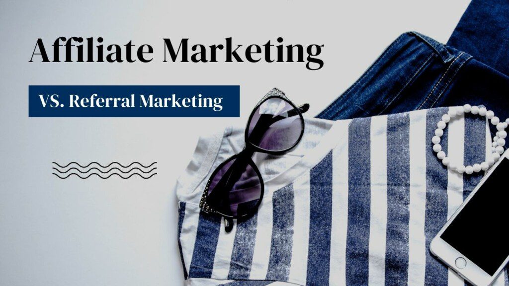 There are a lot of different ways to make money from your blog. Two of the most popular are affiliate marketing and referral marketing. But what's the difference? And which one is right for you? This post will break down everything you need to know about affiliate and referral marketing to decide which one is best for you. Let's get started!