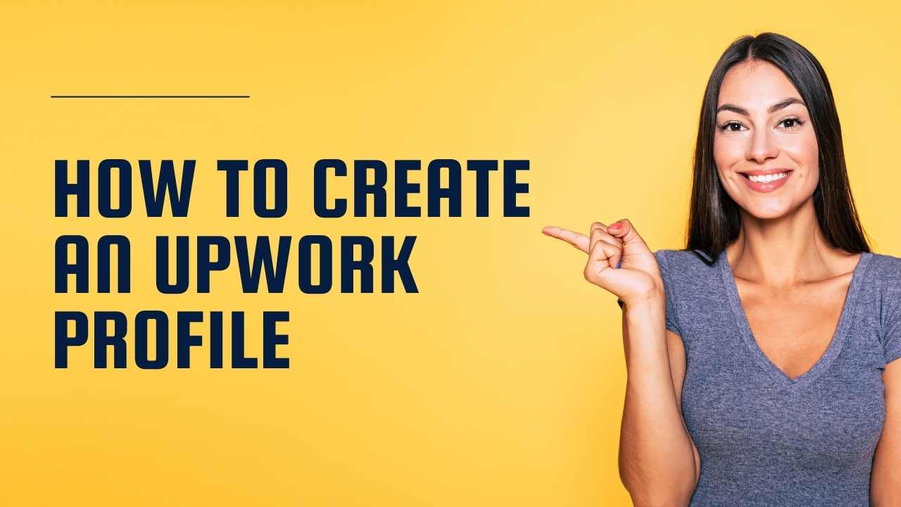 How to Make a Great Upwork Profile: Copywriter