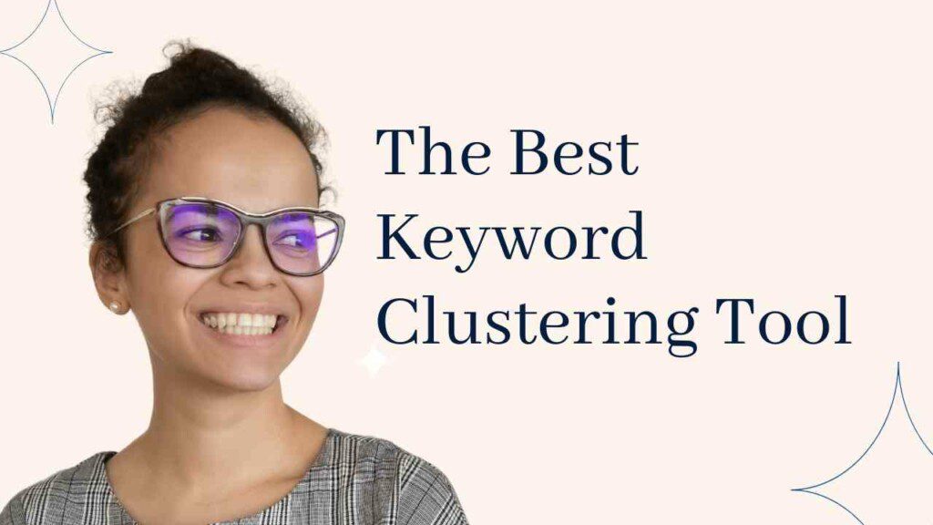 In this blog post, we will discuss the best keyword clustering tool and why it is the best