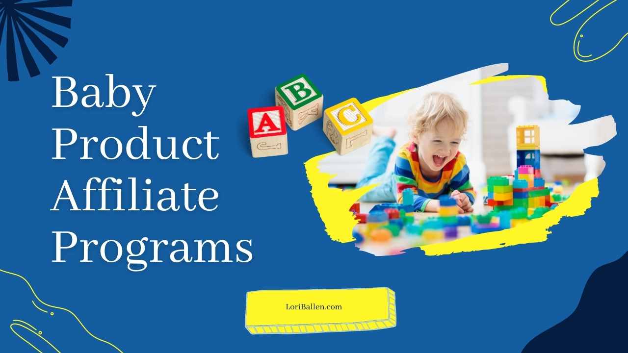 Are you a mom blogger looking for ways to make money from home? If so, you may be interested in affiliate programs for baby products.