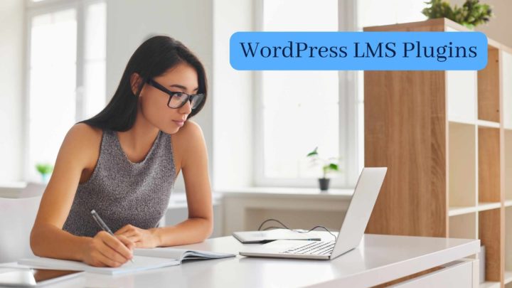 The Best WordPress LMS Plugins for Building Courses