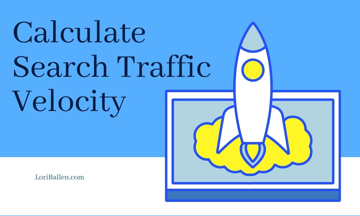 Calculate Search Traffic Velocity