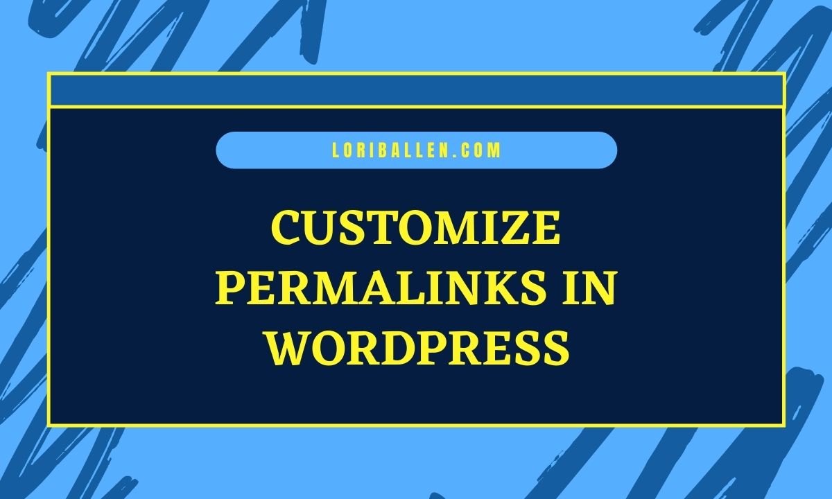 Customize Permalinks in WordPress