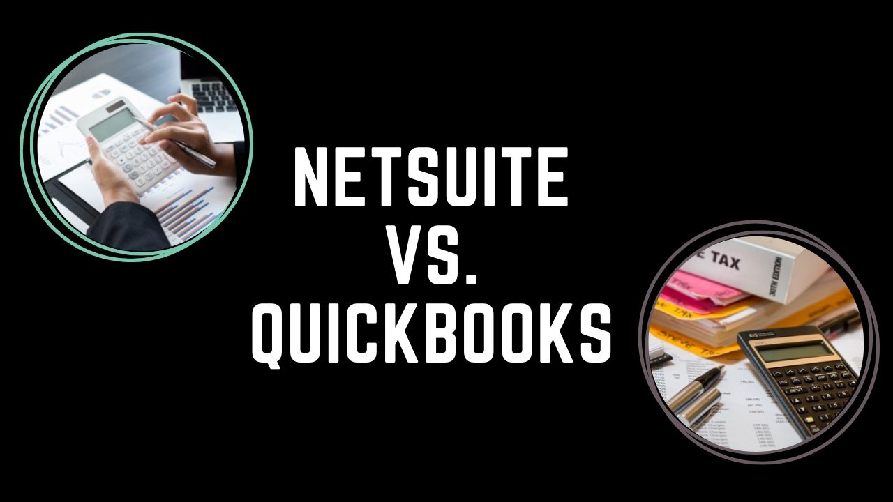Here's a comparison of NetSuite vs. quickbooks.