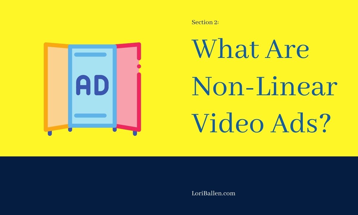 What Are Non-Linear Video Ads?