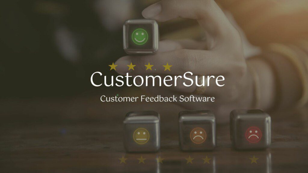 ustomer feedback. CustomerSure also offers customer support and integration with other customer service platforms.