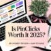 Is PinClicks Worth It in 2025? My Honest Review as a Paying Customer