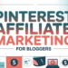 Pinterest Affiliate Marketing For Bloggers