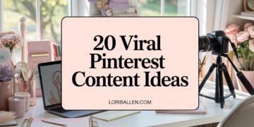 20 Pinterest Content Ideas That Go Viral Without Ads