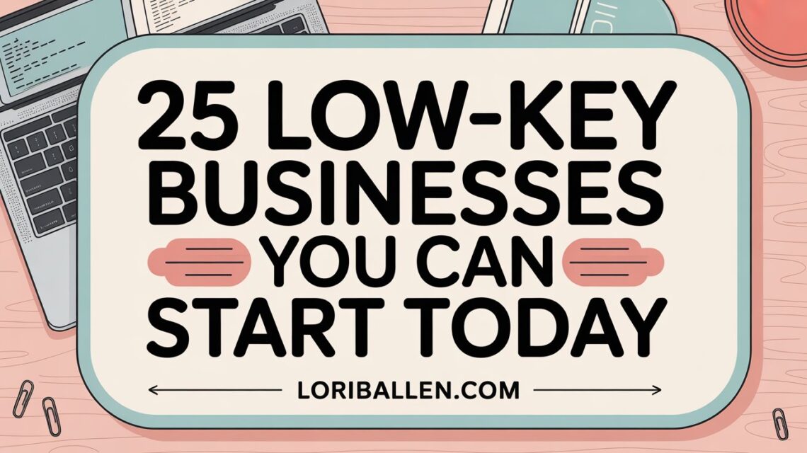 25 Low-Key Businesses Making Big Bucks