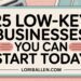 25 Low-Key Businesses Making Big Bucks