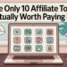 The 10 Affiliate Tools That Actually Make You Money