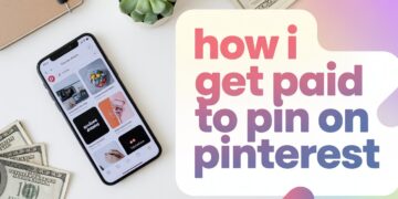How I Get Paid to Pin on Pinterest