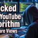 I Hacked The YouTube Algorithm For More Views