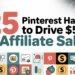 25 Pinterest Hacks To Drive $5K In Affiliate Sales